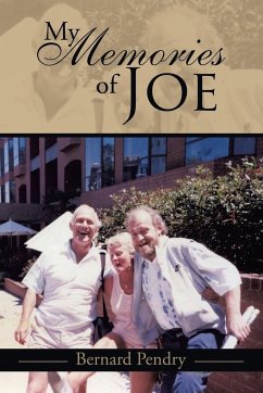 My Memories of Joe - Pendry, Bernard