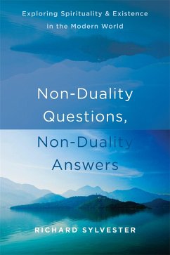 Non-Duality Questions, Non-Duality Answers - Sylvester, Richard