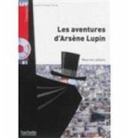 Les aventures d'Arsene Lupin - Book + downloadable audio Les aventures d'Arsene Lupin - Book + downloadable audio