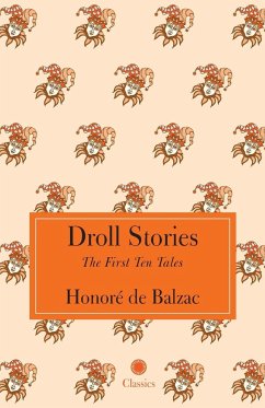 Droll Stories - Balzac, Honoré de