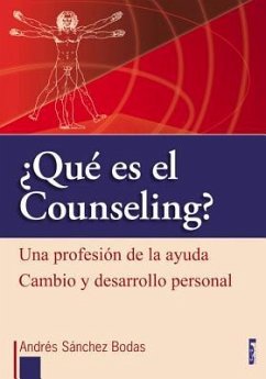 ¿Qué Es El Counseling?: Una Profesión de la Ayuda. Cambio Y Desarrollo - Ricardo Sánchez Bodas, Andrés