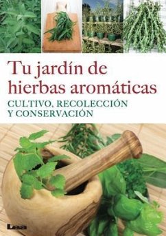 Tu Jardín de Hierbas Aromáticas - González Revro, Liliana