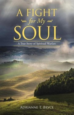 A Fight for My Soul - Bryce, Adrianne T.