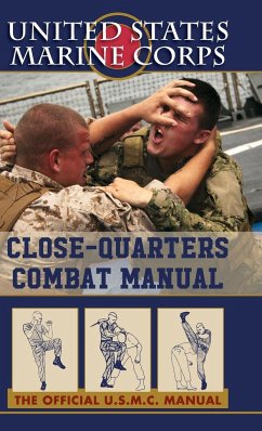 U.S. Marines Close-quarter Combat Manual - U. S. Marine Corps