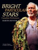 Bright Particular Stars: Canadian Performers