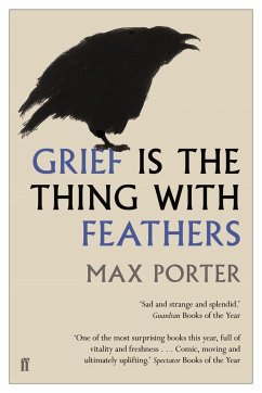 Grief is the Thing with Feathers - Porter, Max
