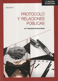 Protocolo y relaciones públicas - Muñoz Boda, María Soledad