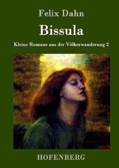 Bissula - Dahn, Felix