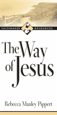 The Way of Jesus - Manley Pippert, Rebecca