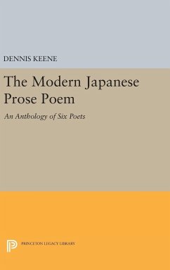 The Modern Japanese Prose Poem - Keene, Dennis