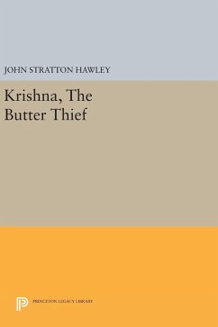 Krishna, The Butter Thief - Hawley, John Stratton
