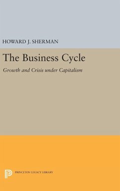 The Business Cycle - Sherman, Howard J.