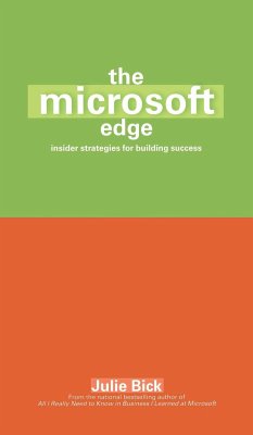 Microsoft Edge: Insider Strategies for Building Success - Bick, Julie