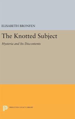 The Knotted Subject - Bronfen, Elisabeth