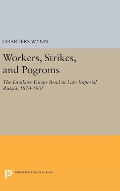 Workers, Strikes, and Pogroms - Wynn, Charters