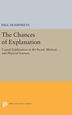 The Chances of Explanation - Humphreys, Paul