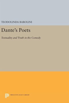 Dante's Poets - Barolini, Teodolinda