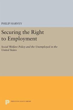 Securing the Right to Employment - Harvey, Philip