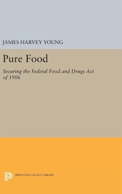 Pure Food - Young, James Harvey