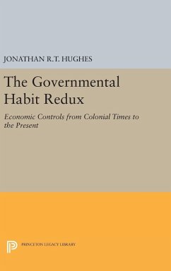 The Governmental Habit Redux - Hughes, Jonathan R. T.