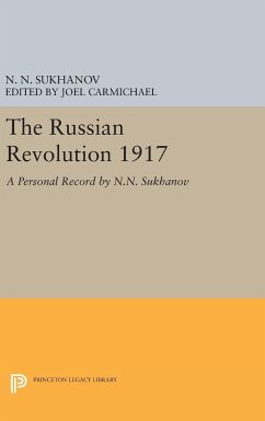 The Russian Revolution 1917 - Sukhanov, Nikolai Nikolaevich