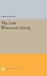 The Late Wisconsin Spring - Bild 1