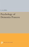 Psychology of Dementia Praecox