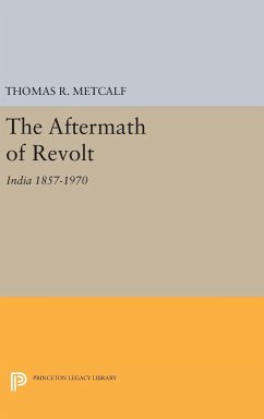 The Aftermath of Revolt - Metcalf, Thomas R