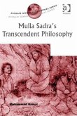 Mulla Sadra's Transcendent Philosophy