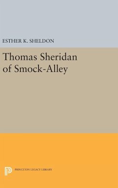 Thomas Sheridan of Smock-Alley - Sheldon, Esther K.