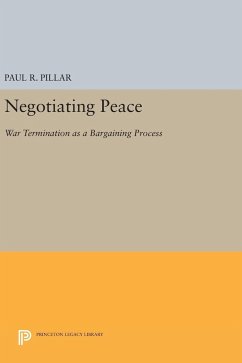 Negotiating Peace - Pillar, Paul R.