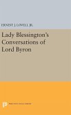 Lady Blessington's Conversations of Lord Byron