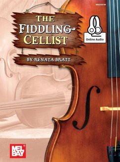 The Fiddling Cellist - Renata Bratt