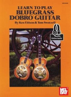 Learn to Play Bluegrass Dobro Guitar - Ken Eidson