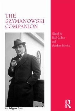 The Szymanowski Companion - Downes, Stephen