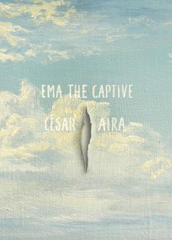 Ema the Captive - Aira, César