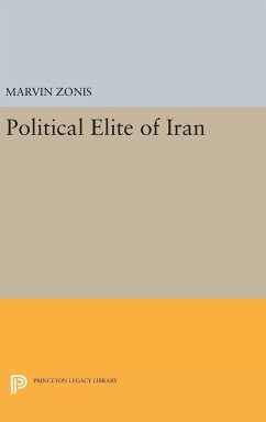 Political Elite of Iran - Zonis, Marvin