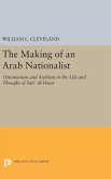 The Making of an Arab Nationalist