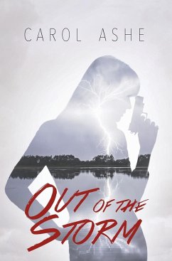 Out of the Storm - Ashe, Carol