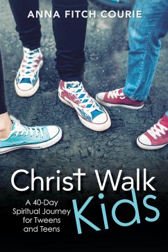 Christ Walk Kids - Courie, Anna Fitch