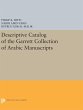 Descriptive Catalogue of the Garrett... - Bild 1