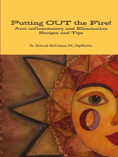 Putting OUT the Fire! - McFarland, D. C. DiplMedAc Deborah