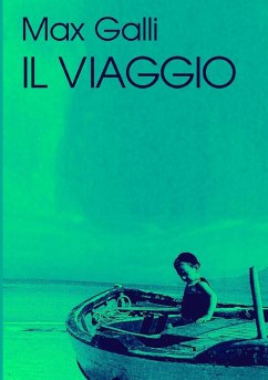 IL VIAGGIO - Galli, Max