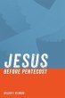 Jesus before Pentecost - Bild 1