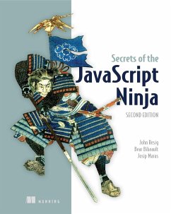 Secrets of the JavaScript Ninja - Resig, John; Bibeault, Bear; Maras, Josip