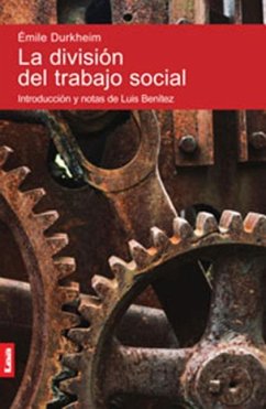 La División del Trabajo Social - Benítez, Luis