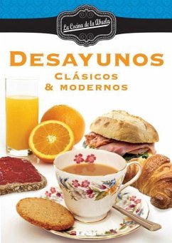 Desayunos: Clásicos & Modernos - Nuñez Quesada, María