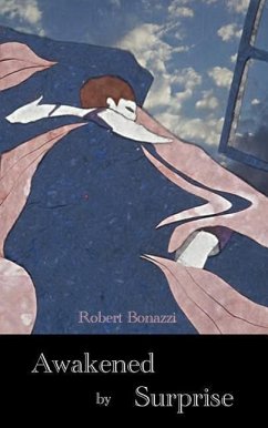 Awakened by Surprise - Bonazzi, Robert