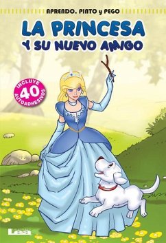 La Princesa Y Su Nuevo Amigo - Martínez Ruppel, Fernando