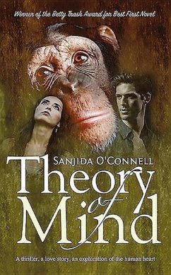 Theory of Mind: A thriller, a love story, an exploration of the human heart - O'Connell, Sanjida